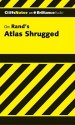 Atlas Shrugged - Andrew Bernstein