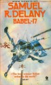 Babel 17 (Sphere Science Fiction) - Samuel R. Delany