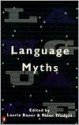 Language Myths - Laurie Bauer, Peter Trudgill