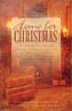 Home For Christmas: Heart Full of Love/Ride the Clouds/Don't Look Back/To Keep Me Warm (Heartsong Novella Collection) - Colleen Coble, Carol Cox, Terry Fowler