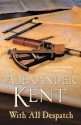 With All Despatch - Alexander Kent