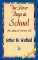 The Rover Boys at School - Arthur M. Winfield