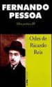 Odes de Ricardo Reis - Fernando Pessoa