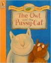 Owl and the Pussy-Cat, The - Edward Lear, Louise Voce