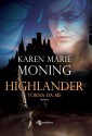 Highlander - Torna da me (Italian Edition) - Karen Marie Moning