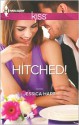 Hitched! - Jessica Hart