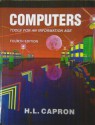 Computers: Tools for an Information Age - Harriet L. Capron