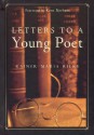 Letters to a Young Poet - Rainer Maria Rilke, Kent Nerburn, Joan M. Burnham