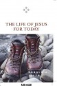 Life of Jesus for Today - Ronald J. Allen