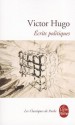 Oeuvres Complètes De Victor Hugo: Politique - Victor Hugo, Jean-Claude Fizaine