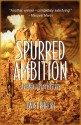 Spurred Ambition - Twist Phelan