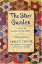 The Star Garden - Nancy E. Turner