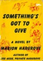 Something's Got to Give - Marion Hargrove