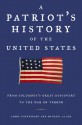 A Patriot's History of the United States: From Columbus's Great Discovery to the War on Terror - Larry Schweikart, Michael Patrick Allen