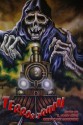 Terror Train - A. Henry Keene, Krista Clark Grabowski, Mike Jansen, Roger Cowin, Charie D. La Marr, Michael Thomas-Knight, Mark Rigney, Stephen Alexander, Justin Hunter, Mary Genevieve Fortier, Jeremy Mays, Murphy Edwards, Dennis Banning, Brigitte Kephart, Brian Barnett, Mathias Janss