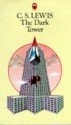 The Dark Tower - C.S. Lewis, Walter Hooper