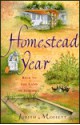 Homestead Year - Judith Moffett