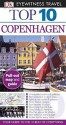 Top 10 Copenhagen (Eyewitness Top 10 Travel Guides) - Antonia Cunningham, Lone Mouritsen, Jon Spaull