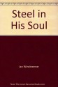 Steel in his soul - Jan Winebrenner