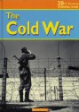 The Cold War (20th Century Perspectives) - David Taylor