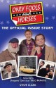 Only Fools and Horses - The Official Inside Story - Steve Clark, Theo Paphitis