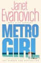 Metro Girl - Janet Evanovich