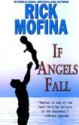 If Angels Fall - Rick Mofina