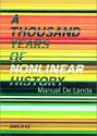 A Thousand Years of Nonlinear History (Zone Books / Swerve Editions) - Manuel De Landa