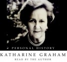 Personal History - Katharine Graham