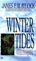 Winter Tides - James P. Blaylock