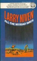 All the Myriad Ways - Larry Niven