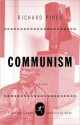 Communism: A History - Richard Pipes