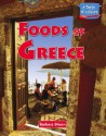 Foods of Greece (A Taste of Culture) - Barbara Sheen