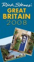 Rick Steves' Great Britain 2008 - Rick Steves