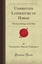 Unwritten Literature of Hawaii - Mutual Publishing Company