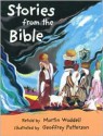 Stories from the Bible CL - Martin Waddell