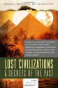 Exposed, Uncovered, And Declassified: Lost Civilizations & Secrets Of The Past: Original Essays by Erich von Daniken, Philip Coppens, Frank Joseph, ... Brophy (Exposed, Uncovered, & Declassified) - Michael Pye, Kirsten Dalley