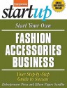 Start Your Own Fashion Accessories Business - Entrepreneur Press