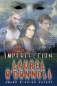 Lost Souls: Imperfection - Episode 2 - Laurel O'Donnell