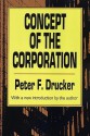 Concept of the Corporation - Peter F. Drucker