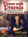 Dinner with Dracula: A Spine-Tingling Collection of Frighteningly Funny Poems - Bruce Lansky