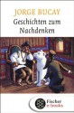 Geschichten zum Nachdenken (German Edition) - Jorge Bucay, Stephanie von Harrach