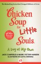 Chicken Soup for Little Souls: A Dog of My Own - Jack Canfield, Mark Victor Hansen, Katya Krenina