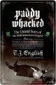 Paddy Whacked - T.J. English