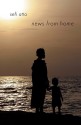 News From Home: Short Stories (Interlink World Fiction) - Sefi Atta