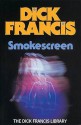 Smokescreen - Dick Francis