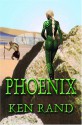 Phoenix - Ken Rand