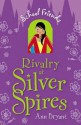 Rivalry at Silver Spires - Ann Bryant