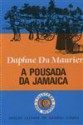 A Pousada da Jamaica (Dois Mundos, #172) - Daphne du Maurier