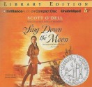 Sing Down the Moon - Scott O'Dell, Jessica Almasy